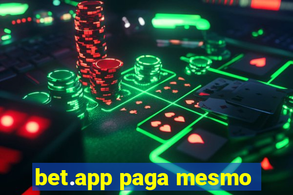 bet.app paga mesmo